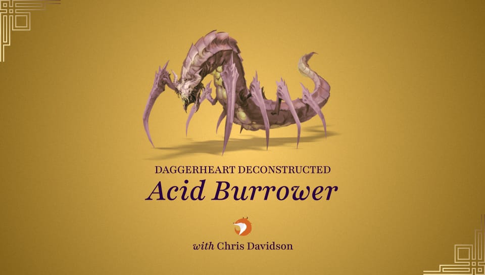 Deconstructed: Acid Burrower